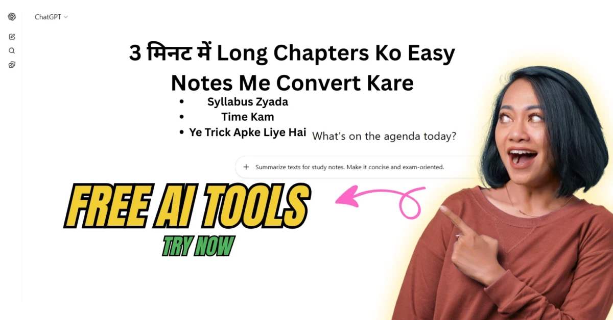 ChatGPT Se Notes Banaye – Exam Me Top Marks